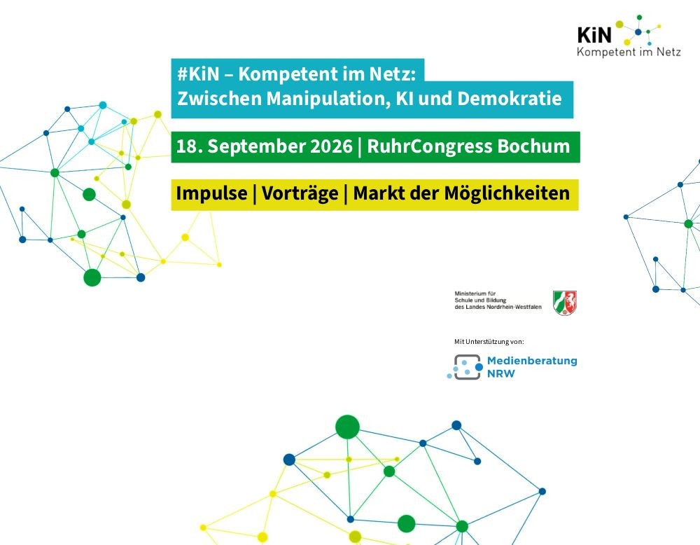 #KiN - Kompetent im Netz: Zwischen Manipulation, KI und Demokratie. 18. September 2026 - RuhrCongress Bochum.